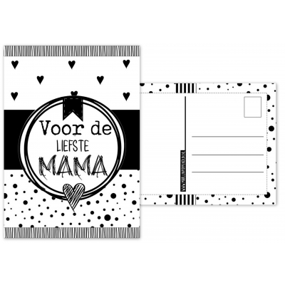 A6 kaart met tekst voor de liefste mama zwart wit.